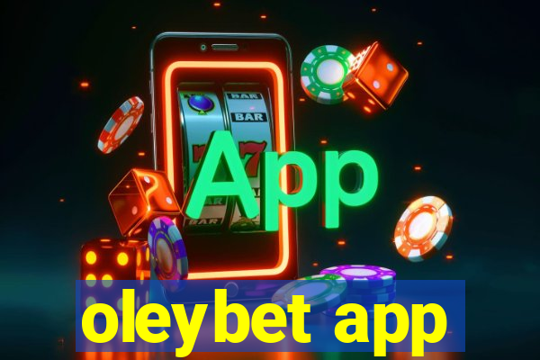 oleybet app